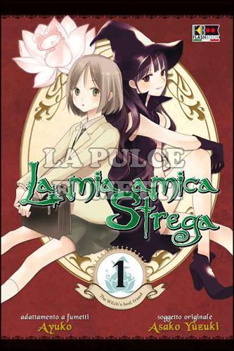LA MIA AMICA STREGA # 1